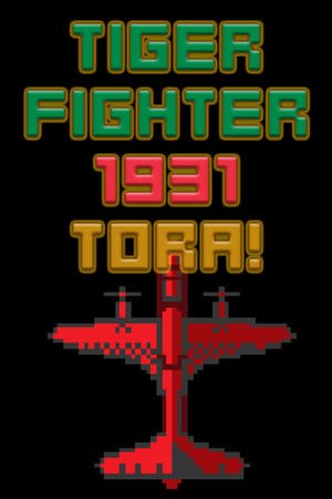 Jaquette de Tiger Fighter 1931 Tora!