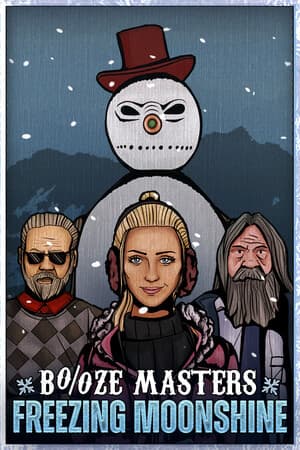 Jaquette de Booze Masters: Freezing Moonshine