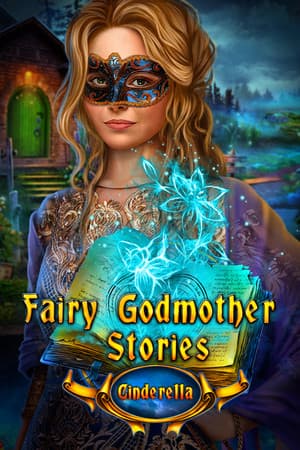 Jaquette de Fairy Godmother Stories: Cinderella Collector's Edition