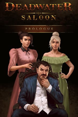 Jaquette de Deadwater Saloon Prologue