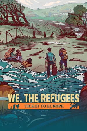Jaquette de We. The Refugees: Ticket to Europe