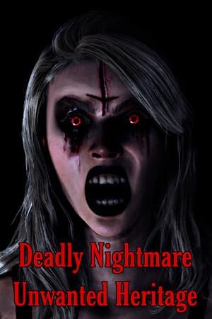 Jaquette de Deadly Nightmare Unwanted Heritage