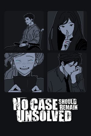 Jaquette de No Case Should Remain Unsolved