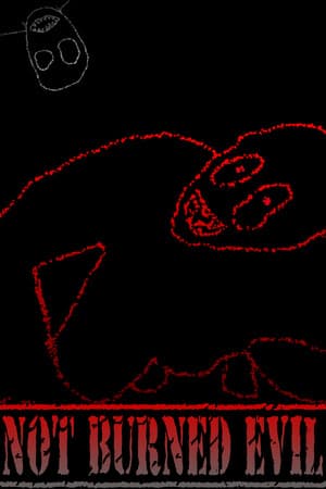 Jaquette de Not Burned Evil
