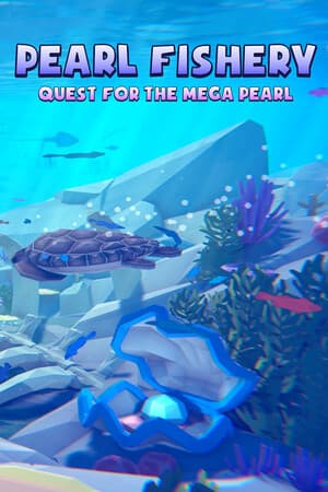 Jaquette de Pearl Fishery: Quest for the Mega Pearl