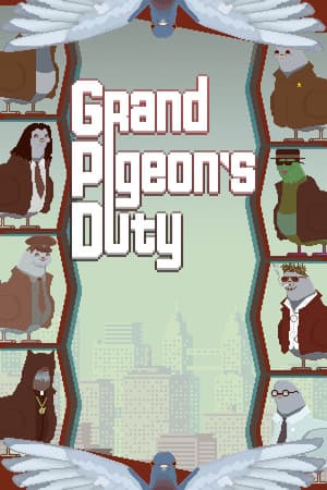 Jaquette de Grand Pigeon's Duty