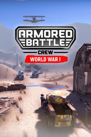 Jaquette de Armored Battle Crew [World War 1] - Tank Warfare and Crew Management Simulator