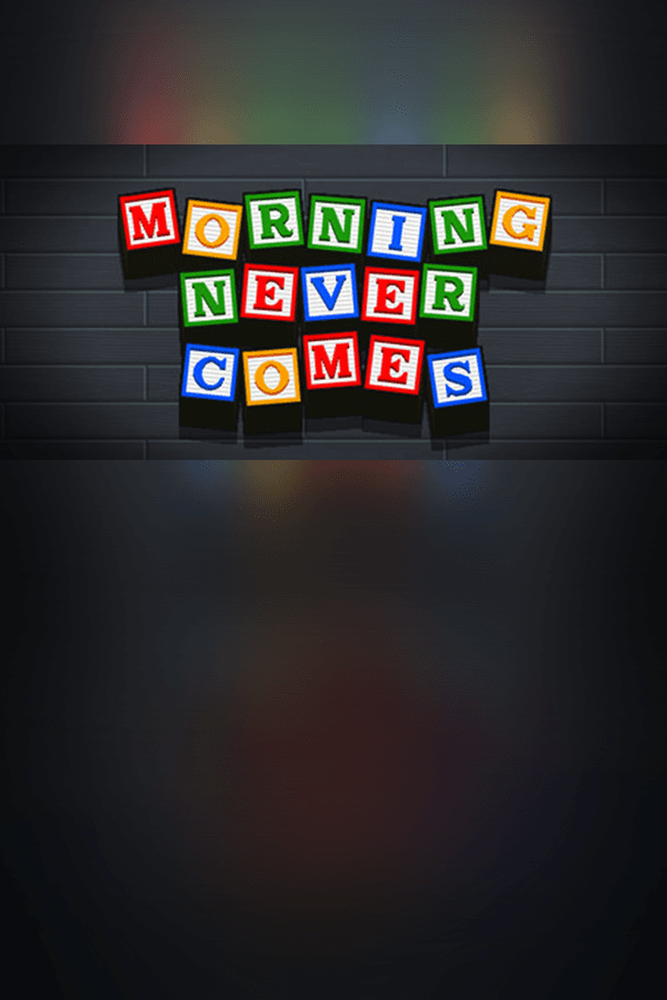 Jaquette de Morning Never Comes