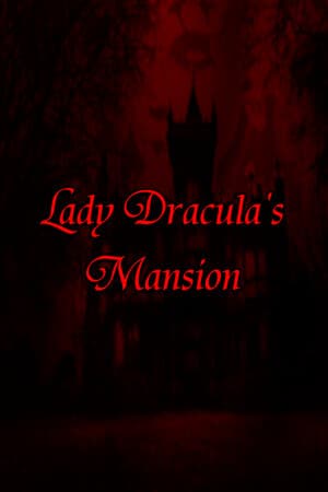Jaquette de Lady Dracula's Mansion
