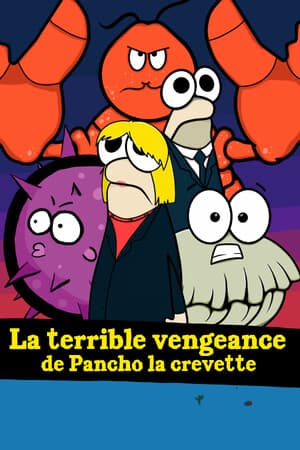 Jaquette de La terrible vengeance de Pancho la crevette